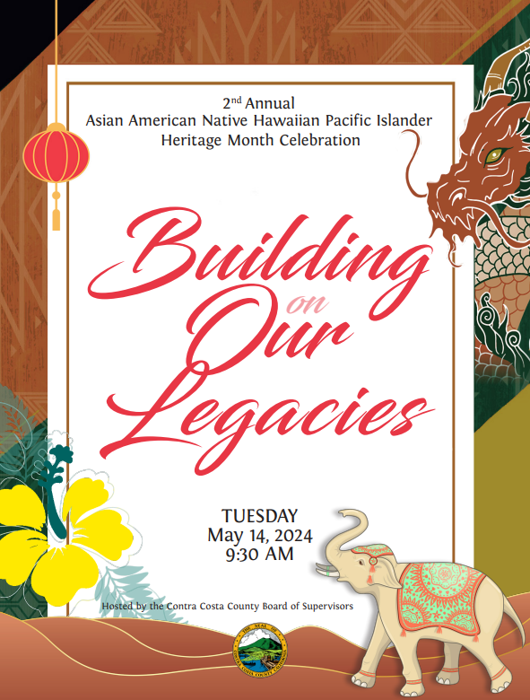 Building on Our Legacies Contra Costa County Supervisors to Host 2nd Annual Commemorative Celebration for Asian American, Native Hawaiian, & Pacific Islander Heritage Month